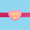 Dog Jiby Cute AF Pink