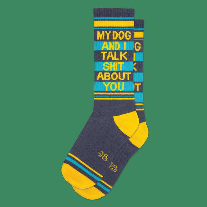 Gumball Poodle Socks My Dog & I Talk Shit About You
