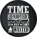 Jeep Liberty Tire Cover With Time You Enjoyed is Not Time Wasted Print (Liberty 02-12) - TireCoverPro