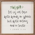 Let Us Not Love 1 John 3 18 Greenery White