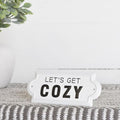 Let's Get Cozy Sign